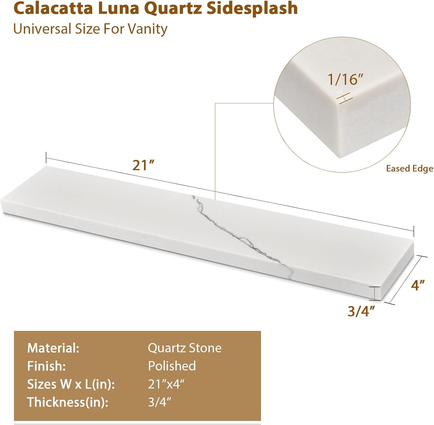 Calacatta Luna Quartz 21″ Sidesplash for Bathroom Vanity Sink Top